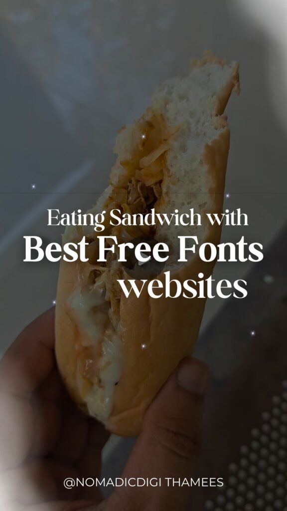 Eating Sandwich with Best Free Fonts websites